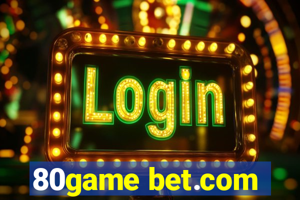 80game bet.com